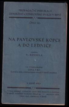 Na Pavlovské kopce a do Lednice