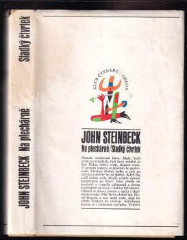 John Steinbeck: Na plechárně ; Sladký čtvrtek