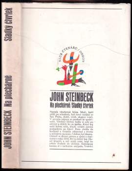 John Steinbeck: Na plechárně ; Sladký čtvrtek