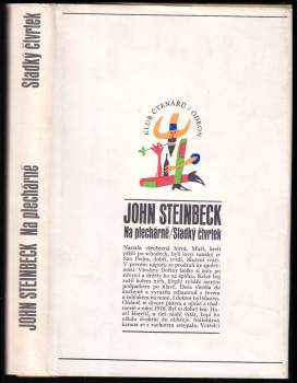 John Steinbeck: Na plechárně ; Sladký čtvrtek