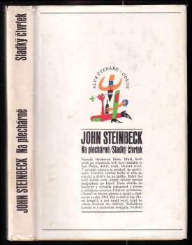 John Steinbeck: Na plechárně ; Sladký čtvrtek
