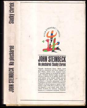 John Steinbeck: Na plechárně ; Sladký čtvrtek