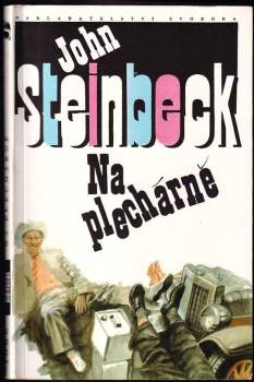 John Steinbeck: Na plechárně