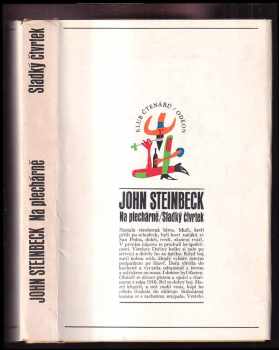 John Steinbeck: Na plechárně - Sladký čtvrtek