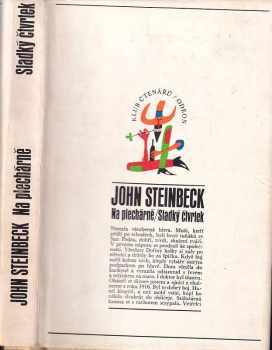 Na plechárně ; Sladký čtvrtek - John Steinbeck (1972, Odeon) - ID: 818143