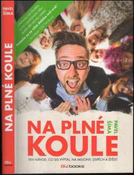 Pavel Šima: Na plné koule