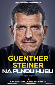 Guenther Steiner: Na plnou hubu