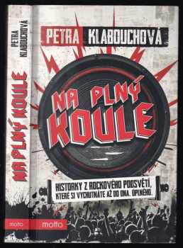 Petra Klabouchová: Na plný koule