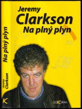 Jeremy Clarkson: Na plný plyn