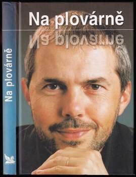 Marek Eben: Na plovárně