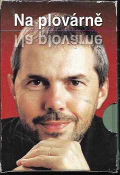 Marek Eben: Na plovárně