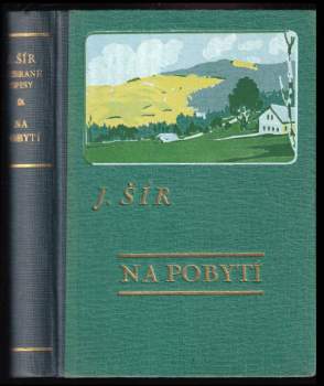 Josef Šír: Na pobytí