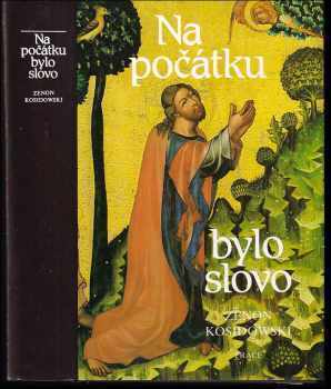 Na počátku bylo slovo - Zenon Kosidowski (1992, Práce) - ID: 752993