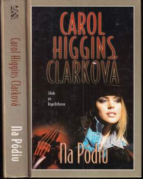 Carol Higgins Clark: Na pódiu