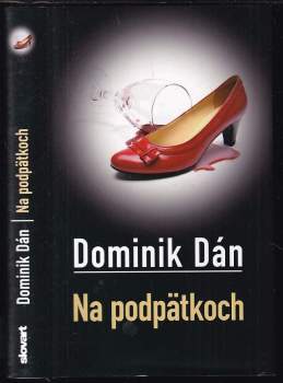 Dominik Dán: Na podpätkoch