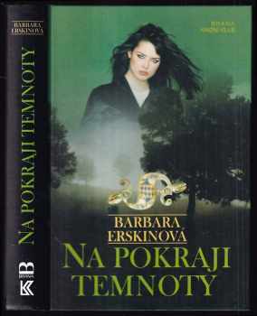 Barbara Erskine: Na pokraji temnoty