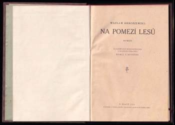 Wacław Sieroszewski: Na pomezí lesů