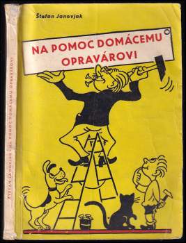 Na pomoc domácemu opravárovi