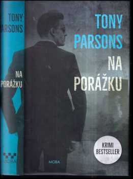 Tony Parsons: Na porážku