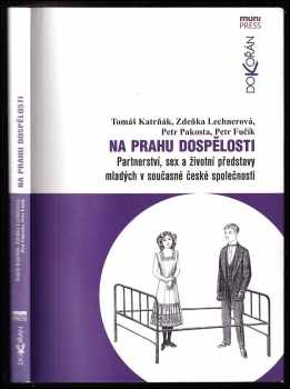 Tomás Katrnák: Na prahu dospělosti