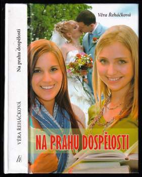 Na prahu dospělosti : román pro ženy