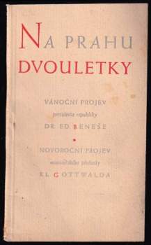 Na prahu dvouletky