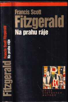 Na prahu ráje - Francis Scott Fitzgerald (2000, Levné knihy KMa) - ID: 730744