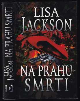 Lisa Jackson: Na prahu smrti