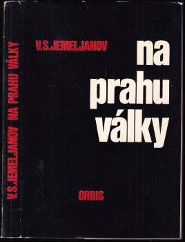 Na prahu války
