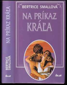 Bertrice Small: Na príkaz kráľa