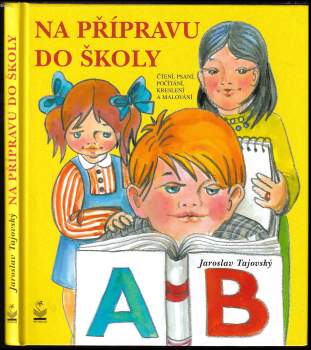 Jaroslav Tajovský: Na přípravu do školy