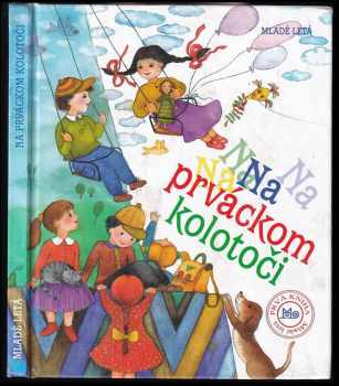 Na prváckom kolotoči