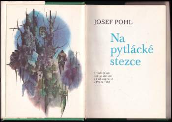 Josef Pohl: Na pytlácké stezce