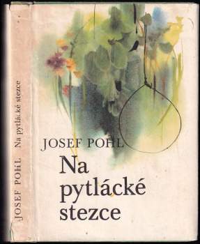 Na pytlácké stezce
