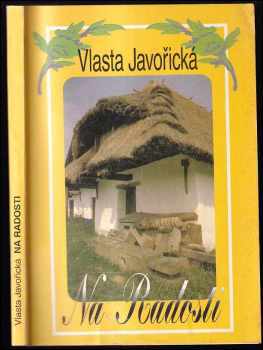 Na Radosti - Vlasta Javořická (1994, Road) - ID: 706483