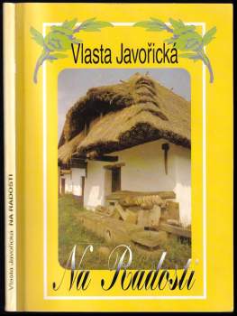 Na Radosti - Vlasta Javořická (1994, Road) - ID: 783777