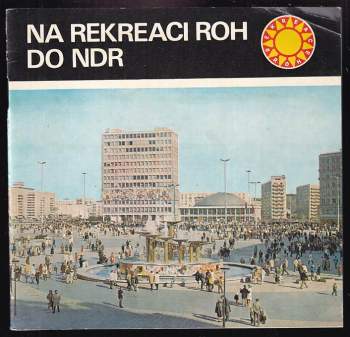 Na rekreaci ROH do NDR