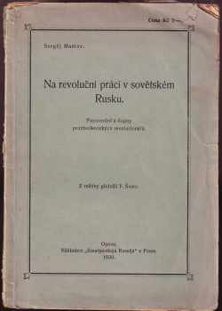 Na revoluční práci v sovětském Rusku