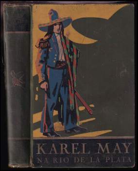 Karl May: Na Rio de la Plata