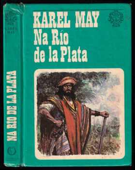 Karl May: Na Río de la Plata