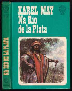 Karl May: Na Río de la Plata