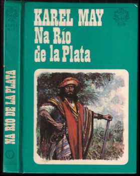 Karl May: Na Río de la Plata