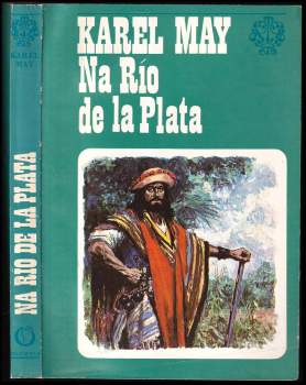Karl May: Na Río de la Plata