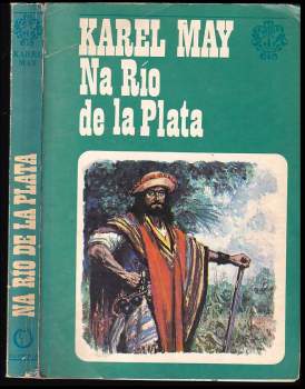 Karl May: Na Río de la Plata