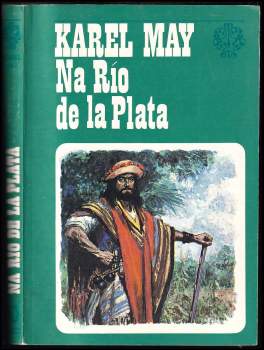 Karl May: Na Río de la Plata