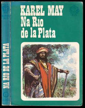 Karl May: Na Río de la Plata