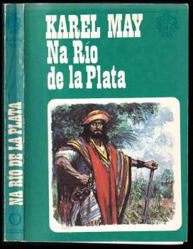 Karl May: Na Río de la Plata