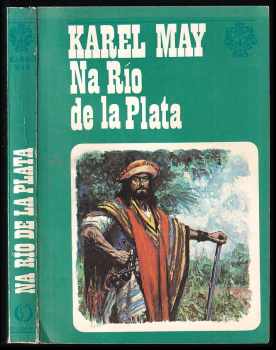 Karl May: Na Río de la Plata