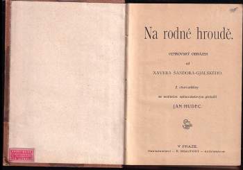 Ksaver Šandor Gjalski: Na rodné hroudě