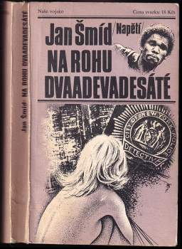 Jan Šmíd: Na rohu dvaadevadesáté